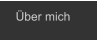 Über mich