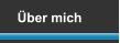 Über mich