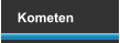 Kometen